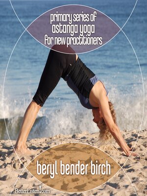 cover image of Primary Series of Astanga Yoga for New Practitioners